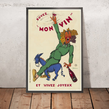 A framed image of Buvez mon vin Vintage Wine Poster by Dransy, 1930