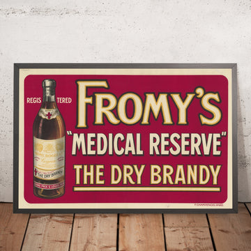 A framed image of Fromy’s Medical Reserve Vintage Brandy Poster, 1914
