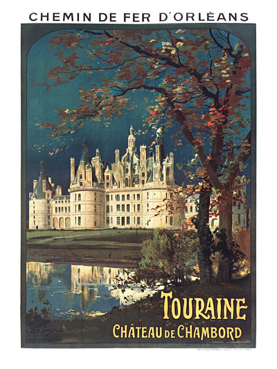 Touraine Travel Poster: Chemin de fer d’Orléans by Louis Tauzin, 1900
