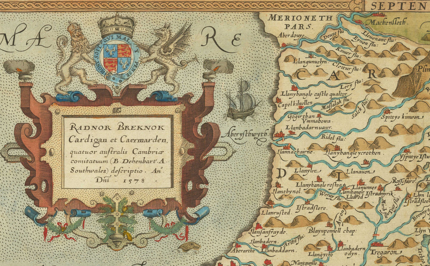First Old Map of Central Wales in 1578 by Christopher Saxton - Powys, Ceredigion, Carmarthenshire, Aberystwyth, Cardigan