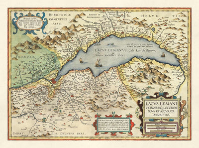 Old Map of Lake Geneva by Abraham Ortelius, 1573 - Lausanne, Montreux, Thonon-les-Bains, Evian, Nyon, Morges