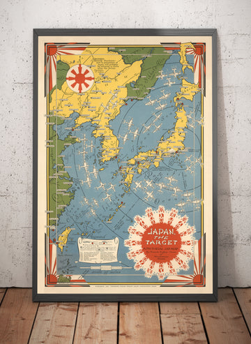 World War 2 "Japan the Target" Pictorial Map, 1942 by Ernest Dudley Chase - Illustrated Old WW2 Bombing Chart - China, Japan, Korea